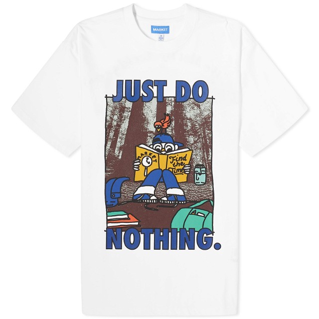 Just Do Nothing T-Shirt